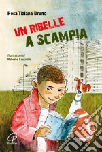 Un ribelle a Scampia libro