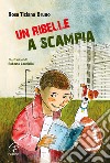 Un ribelle a Scampia libro