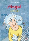 Abigail la saggia libro di Anghinoni Antonella