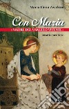 Con Maria «madre del Vangelo vivente». Rosario meditato libro
