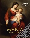 Maria. Il mio cuore svelato libro di Mardegan Andrea