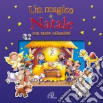 Un magico Natale. Ediz. illustrata. Con gadget libro