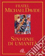 Sinfonie di umanità libro