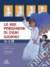 Le mie preghiere di ogni giorno in Lis libro