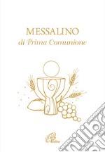 Messalino di prima comunione libro