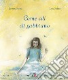 Come ali di gabbiano libro