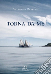 Torna da me