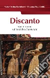 Discanto. Voci di donne sull'enciclica Fratelli tutti libro