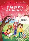 L'albero delle sorprese libro