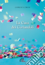 La casa dei coriandoli libro