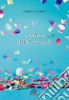 La casa dei coriandoli libro