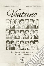 Ventuno le donne che fecero la costituzione libro