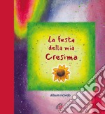 La festa della mia cresima libro