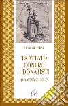 Trattato contro i donatisti (la vera chiesa) libro