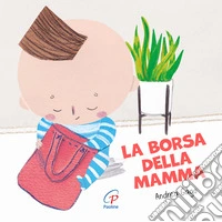 La borsa della mamma
