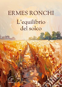L'equilibrio del solco libro