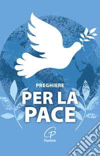 Preghiere per la pace libro