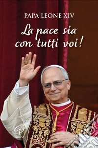 La pace sia con tutti voi! libro