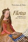 Filotea. Introduzione alla vita devota. E-book. Formato PDF libro di Francesco di Sales (san)