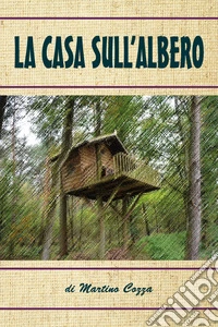 La casa sull'albero