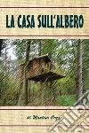 La casa sull'albero libro