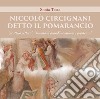 Niccolò Circignani detto il Pomarancio: «prattico pittore», «huomo di grand'inventione e prestezza». Ediz. illustrata libro