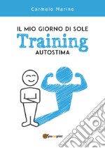 Il mio giorno di sole. Training autostima