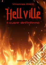 Hellville. Il cuore dell'inferno. Vol. 2 libro