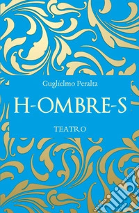 H-ombre-s