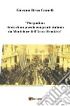 Pasqualino. Storia di un piccolo emigrante italiano da Montefiore dell'Aso a Brooklyn libro di Cannelli Giovanni