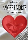 Amore e morte libro di Andros