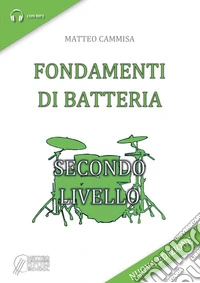 Fondamenti di batteria. Secondo livello