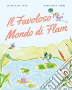 Il favoloso mondo di Flam