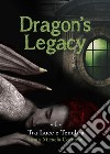 Tra luce e tenebra. Dragon's legacy. Vol. 1 libro