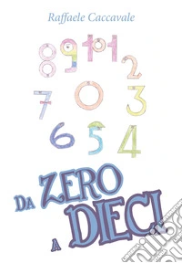 Da zero a dieci