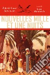 Nouvelles mille et une nuits libro