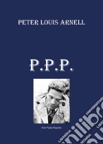 P. P. P. Pier Paolo Pasolini libro