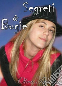 Segreti e bugie