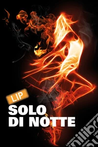 Solo di notte
