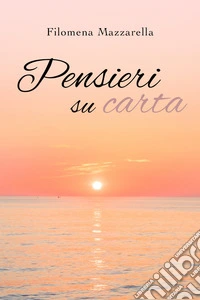 Pensieri su carta