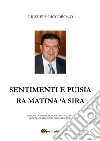 Sentimenti e puisia ra matina 'a sira libro di Riccobono Giuseppe