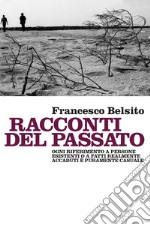 Racconti del passato libro