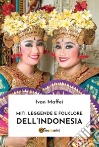 Miti, leggende e folklore dell'Indonesia