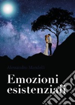 Emozioni esistenziali libro