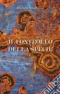 Il controllo della specie
