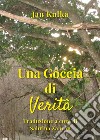 Una goccia di verità libro