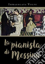 La pianista di Messina libro