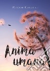 Anima umana libro