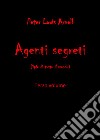 Agenti segreti (spie di tutto il mondo). Vol. 3 libro