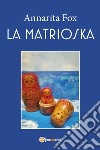 La matrioska libro